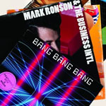 Mark Ronson, Bang Bang Bang