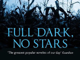 'Full Dark, No Stars' by Stephen King 