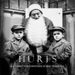 Hurts, All I Want For Christmas Is New Years Day single cover