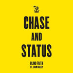 Chase & Status 'Blind Faith'