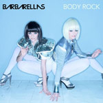 Barbarellas - 'Body Rock' (Artwork)