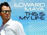 Edward Maya 'This Is My Life'