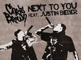 Chris Brown feat. Justin Beiber: 'Next To You'