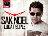 Sak Noel: 'Loca People'