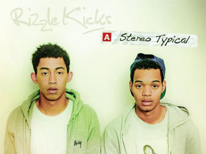 Rizzle Kicks: 'Stereo Typical'