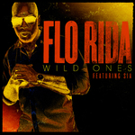 Flo Rida feat. Sia: 'Wild Ones'