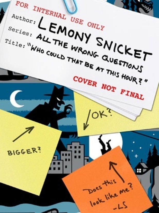 Who Could That Be at This Hour? Lemony Snicket