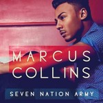 Marcus Collins: 'Seven Nation Army'