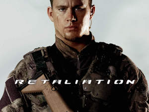 GI Joe: Retaliation character posters: Channing Tatum as Duke Hauser