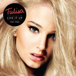 Tulisa 'Live It Up' feat. Tyga single artwork.