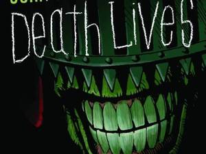 Judge Dredd: Judge Death Lives