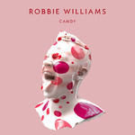Artwork for Robbie Williams 'Candy'.