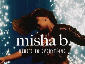 Misha B 'Here's To Everything (Ooh La La)' single artwork.