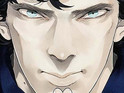 The Benedict Cumberbatch and Martin Freeman-starring show comes to comics.